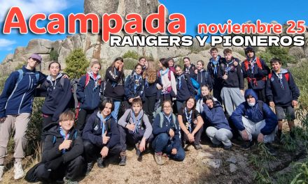 Acampada Rangers y Pioneros Noviembre