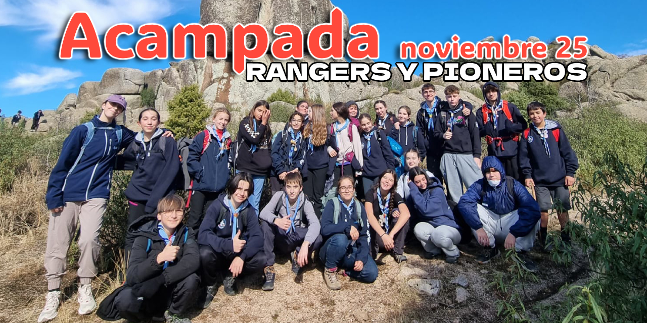Acampada Rangers y Pioneros Noviembre